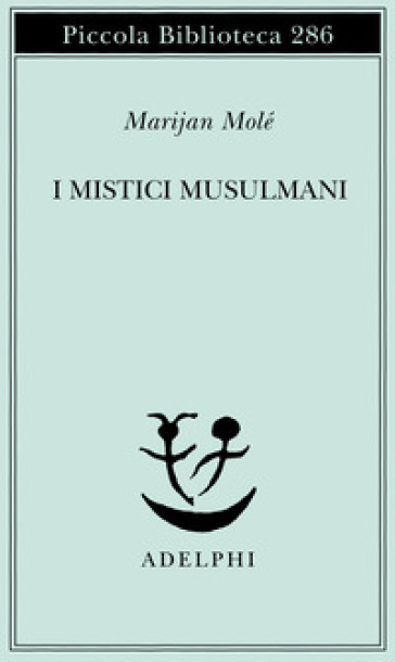I mistici musulmani