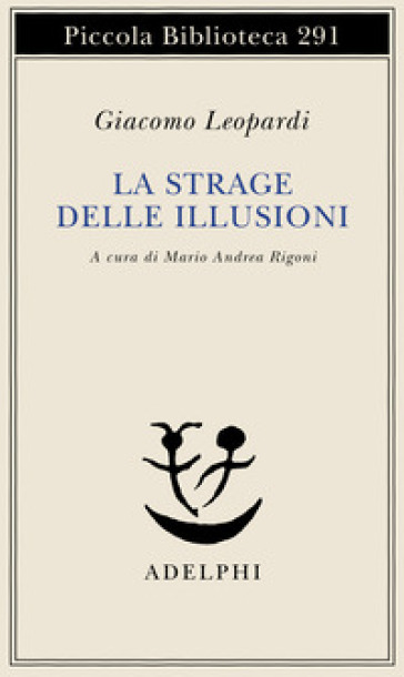 La strage delle illusioni