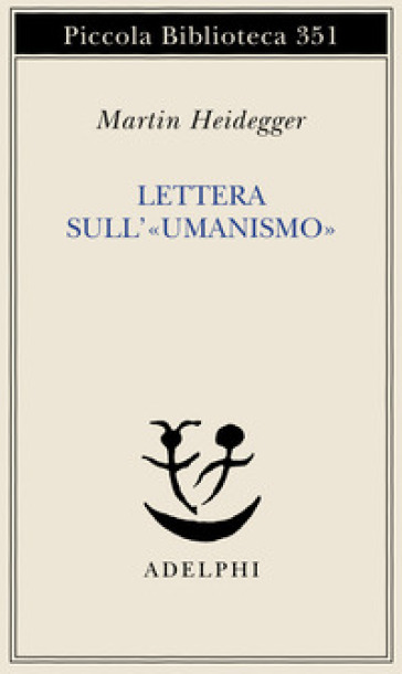 Lettera sull'«Umanismo»