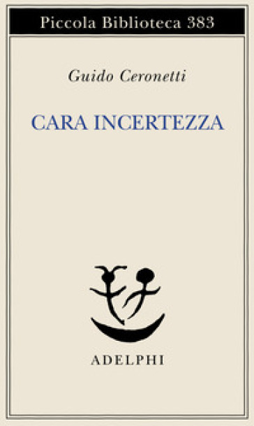 Cara incertezza
