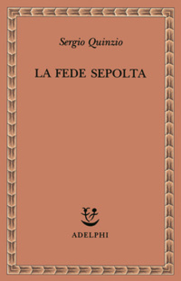 La fede sepolta