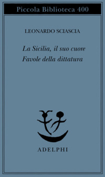 La Sicilia, il suo cuore-Favole della dittatura
