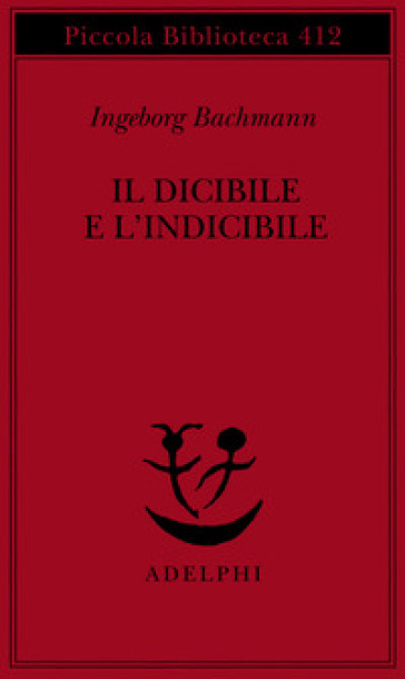 Il dicibile e l'indicibile. Saggi radiofonici