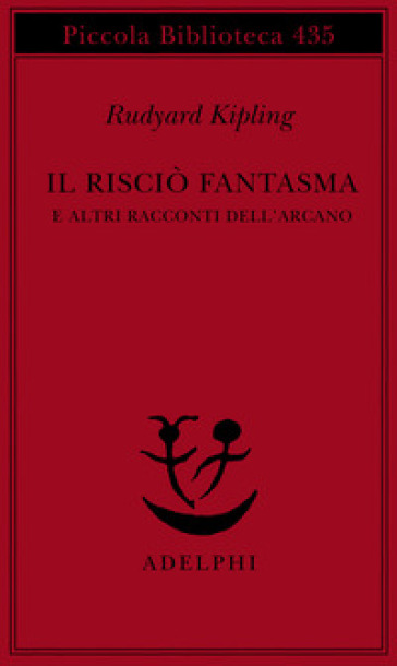 Il risciò fantasma e altri racconti dell'arcano