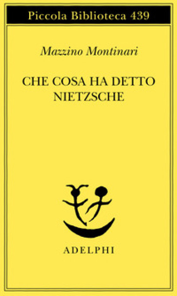 Che cosa ha detto Nietzsche