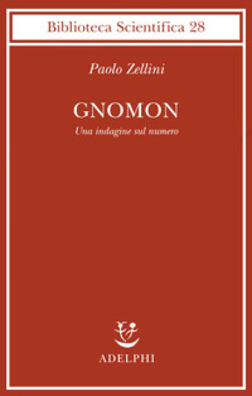 Gnomon. Una indagine sul numero