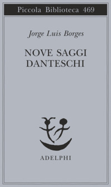 Nove saggi danteschi