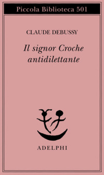 Il signor Croche antidilettante