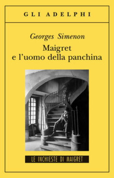 Maigret e l'uomo della panchina