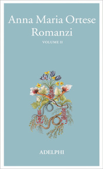 Romanzi. Vol. 2