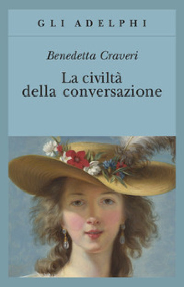 La Civiltà Della Conversazione