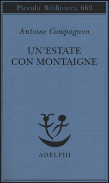 Un'estate con Montaigne