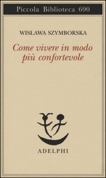 Come vivere in modo più confortevole