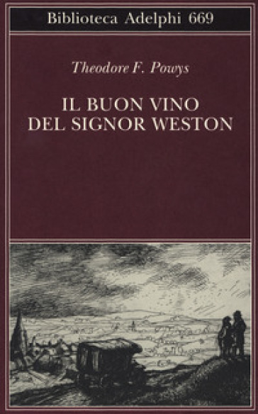 Il buon vino del signor Weston