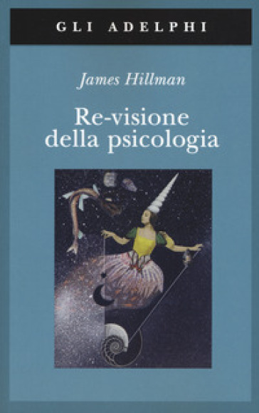 Re-Visione Della Psicologia