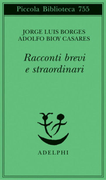 Racconti brevi e straordinari