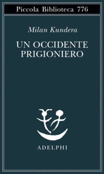 Un Occidente prigioniero