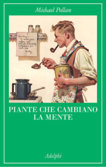 Piante che cambiano la mente. Oppio, caffeina, mescalina-0