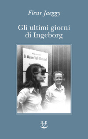Gli ultimi giorni di Ingeborg