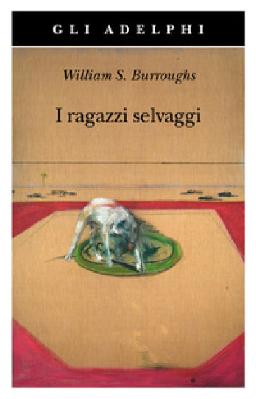 I RAGAZZI SELVAGGI. UN LIBRO DEI MORTI