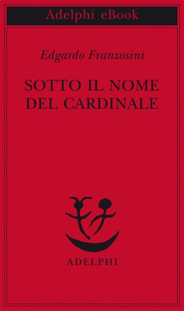 Sotto il nome del Cardinale