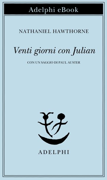 Venti giorni con Julian