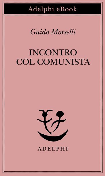 Incontro col comunista