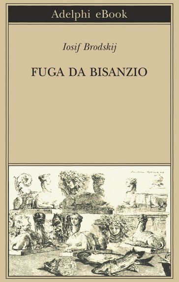 Fuga Da Bisanzio