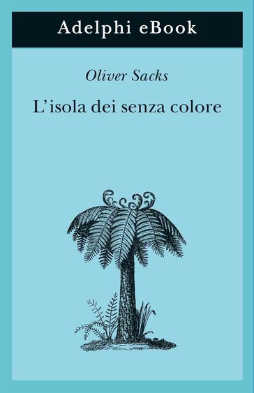 L'isola dei senza colore