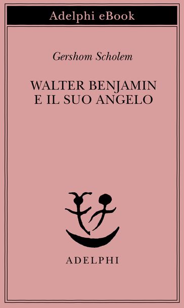 Walter Benjamin e il suo angelo