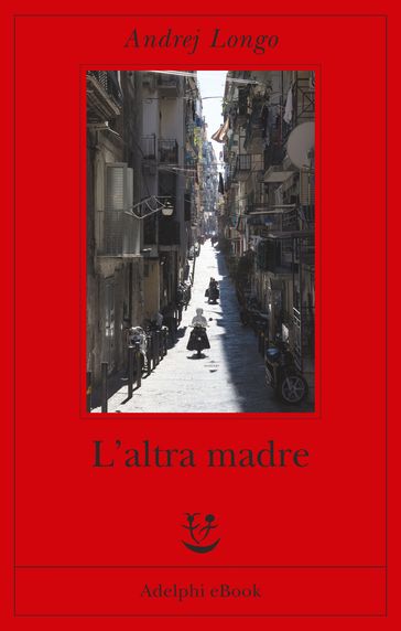 L'altra madre