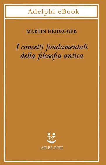 I concetti fondamentali della filosofia antica