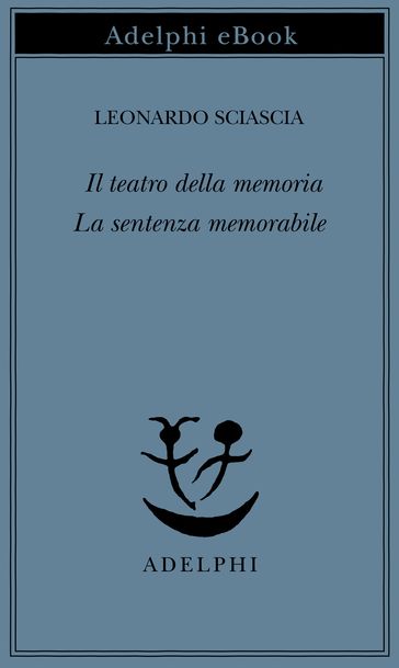 Il teatro della memoria - La sentenza memorabile