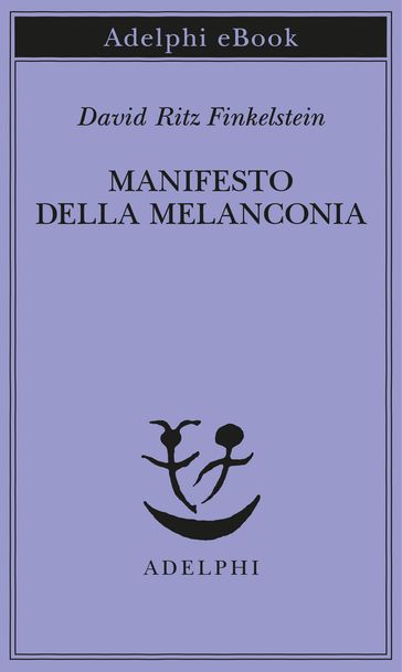 Manifesto della Melanconia