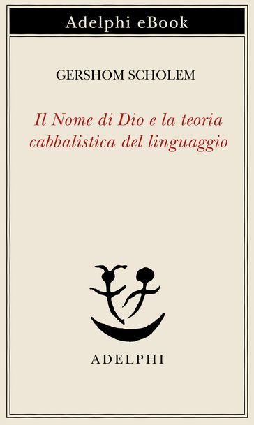 Il Nome di Dio e la teoria cabbalistica del linguaggio