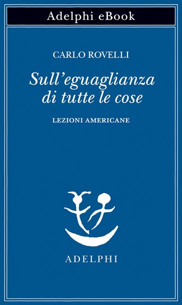 Sull'eguaglianza di tutte le cose