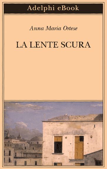 La lente scura