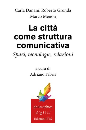 La città come struttura comunicativa