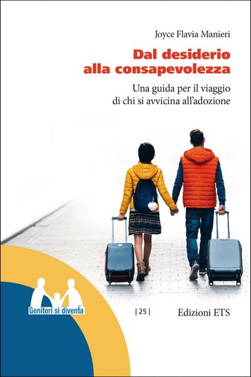 Dal desiderio alla consapevolezza