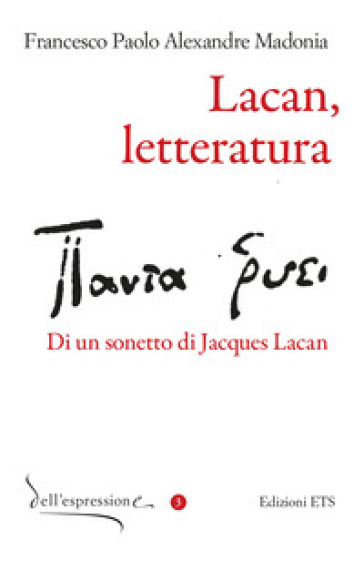 Lacan, letteratura. Di un sonetto di Jacques Lacan