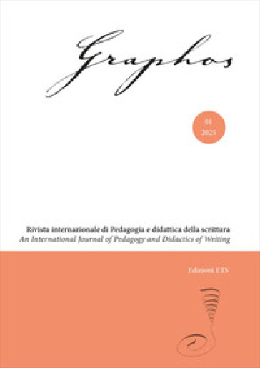 Graphos. Rivista internazionale di pedagogia e didattica della scrittura (2025). Vol. 1
