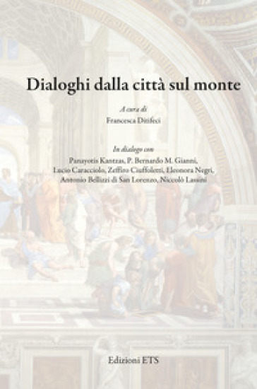 Dialoghi dalla città sul monte