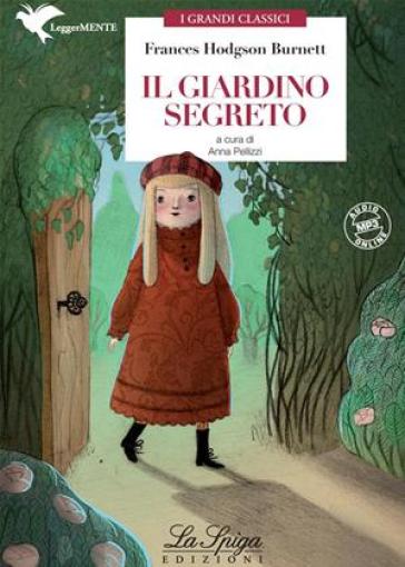 Il giardino dei segreti. Con espansione online
