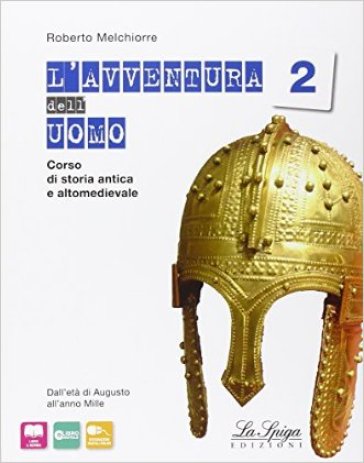 L'avventura dell'uomo. Per gli Ist. tecnici e professionali. Con e-book. Con espansione online. Vol. 2