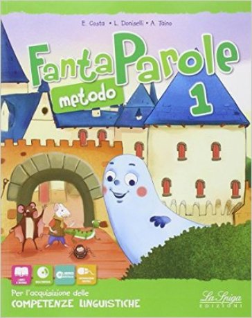 Fantaparole. Per la Scuola elementare. Con e-book. Con espansione online. Vol. 1