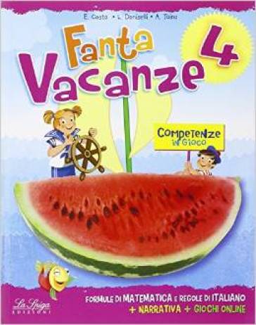 FantaVacanze 4. Per la Scuola elementare
