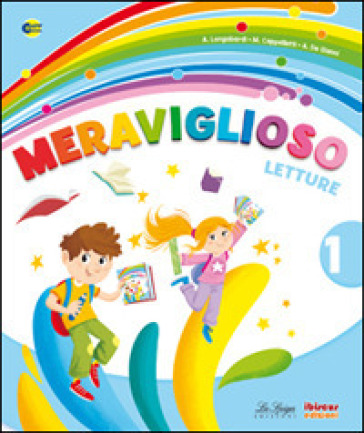 Meraviglioso. Per la 3ª classe elementare. Con e-book. Con espansione online
