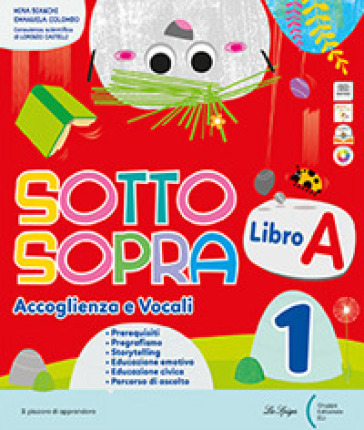 Sottosopra. Con Letture e Scrittura, Riflessione linguistica, Matematica, Scienze Storia Geografia STEAM. Per la Scuola elementare. Con e-book. Con espansione online. Vol. 3