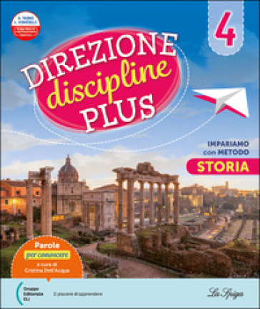Direzione discipline Plus. Ambito Antropoligico. Per la 4ª classe della Scuola elementare. Con e-book. Con espansione online. Vol. 2