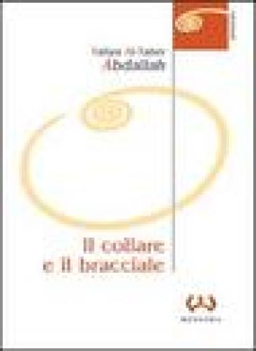 Il collare e il bracciale